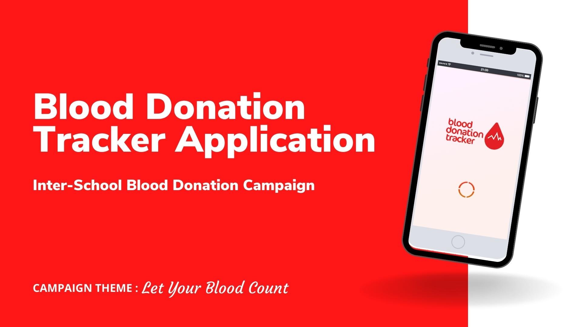 Roll out of the Blood Donation Tracker App and Refresher Training (January 2022)